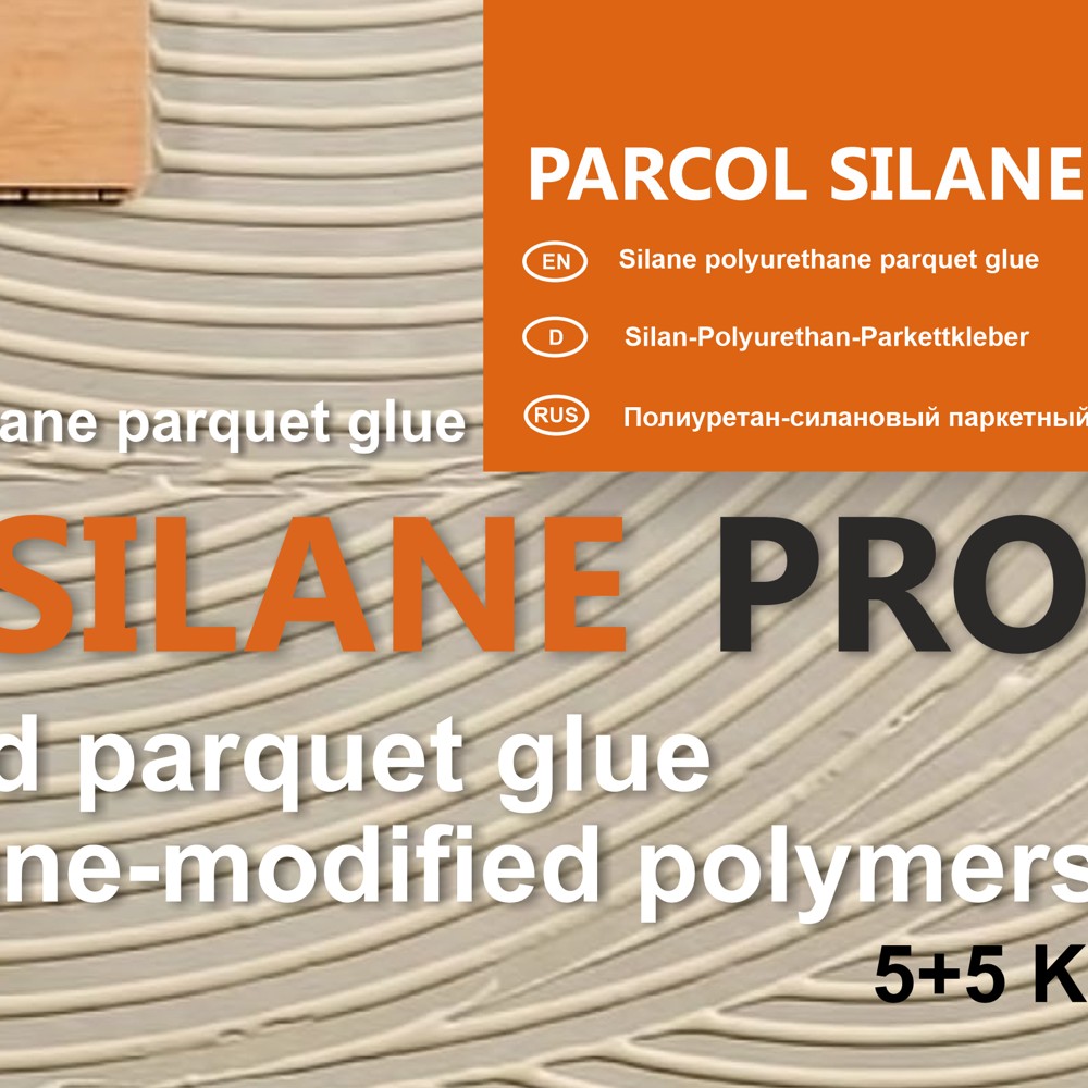 Клей для паркета Parcol Silane Pro